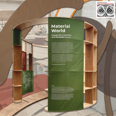 Image of the exhibit "Material World: Design for a Healthful and Equitable Future"